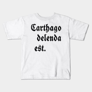 carthago delenda est Kids T-Shirt